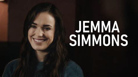 The Evolution of Jemma Simmons .